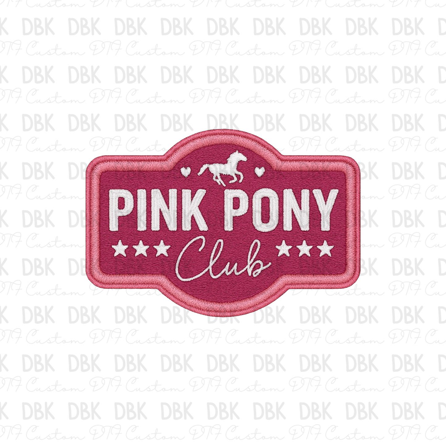 Pnk Pony club DTF transfer B357