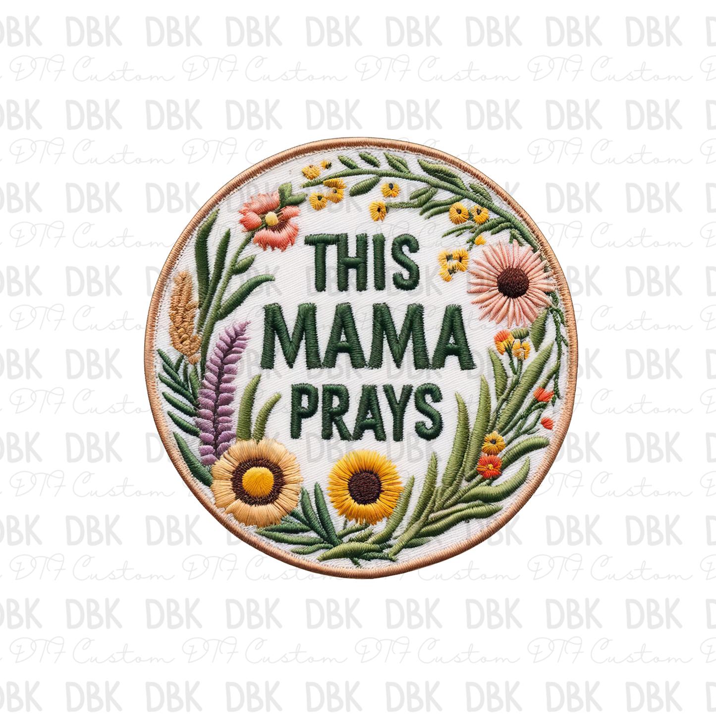 This Mama Prays DTF transfer
