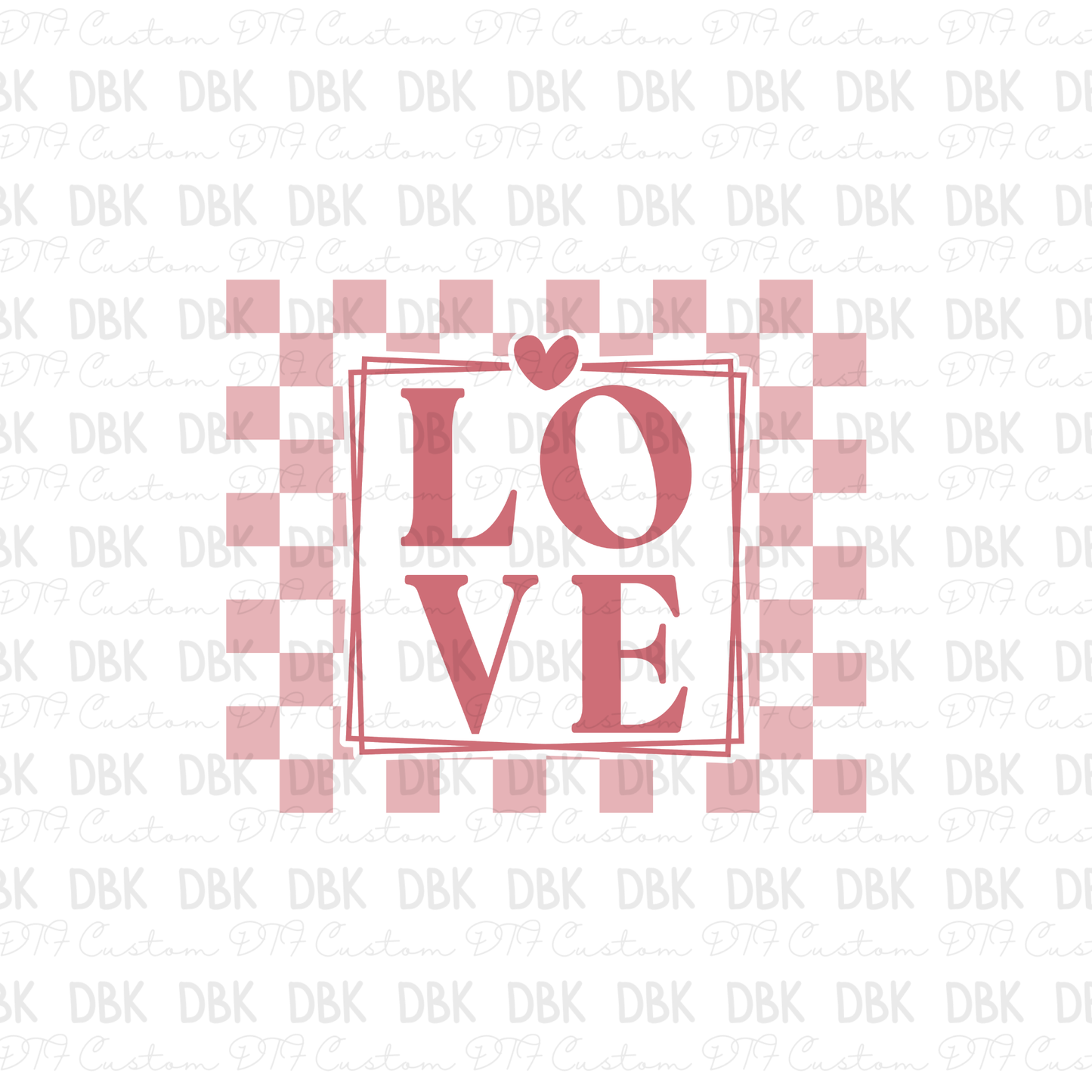 Love DTF transfer