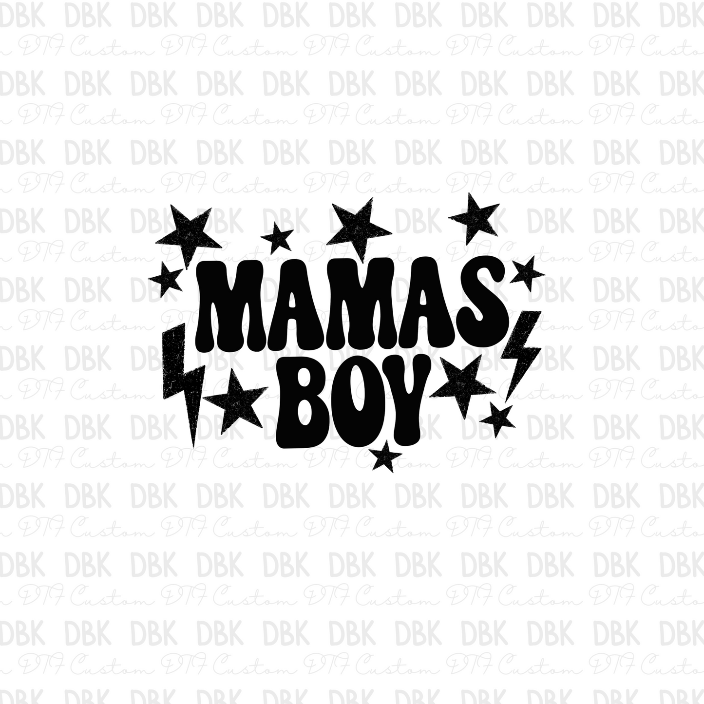 Mamas Boy DTF transfer K58