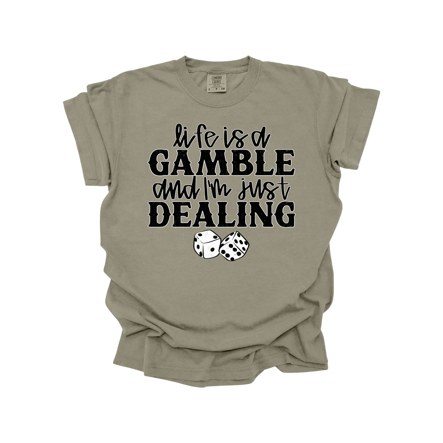 Life is a gamble DTF Transfer