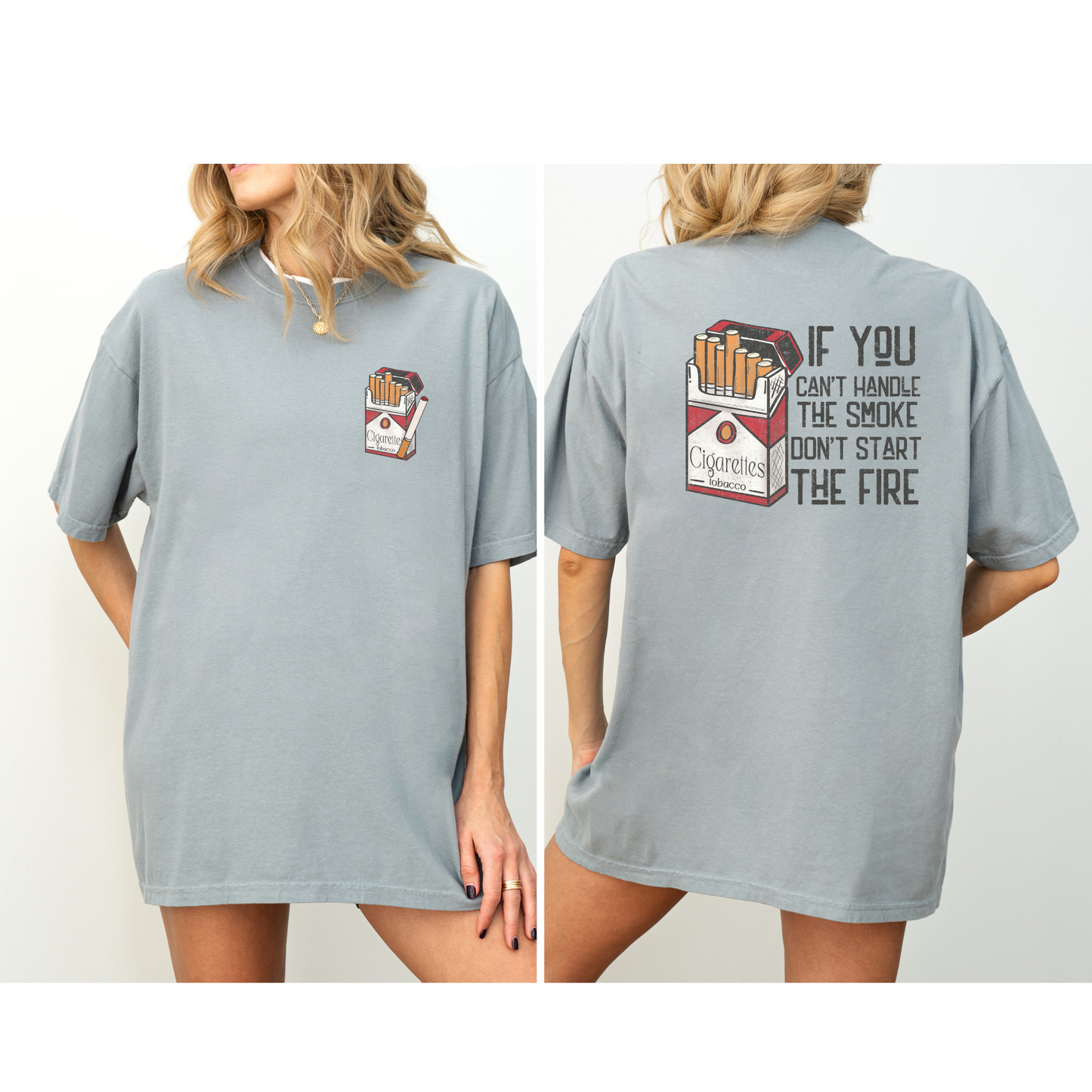 If you can't handle the smoke don't start the fire DTF Transfer