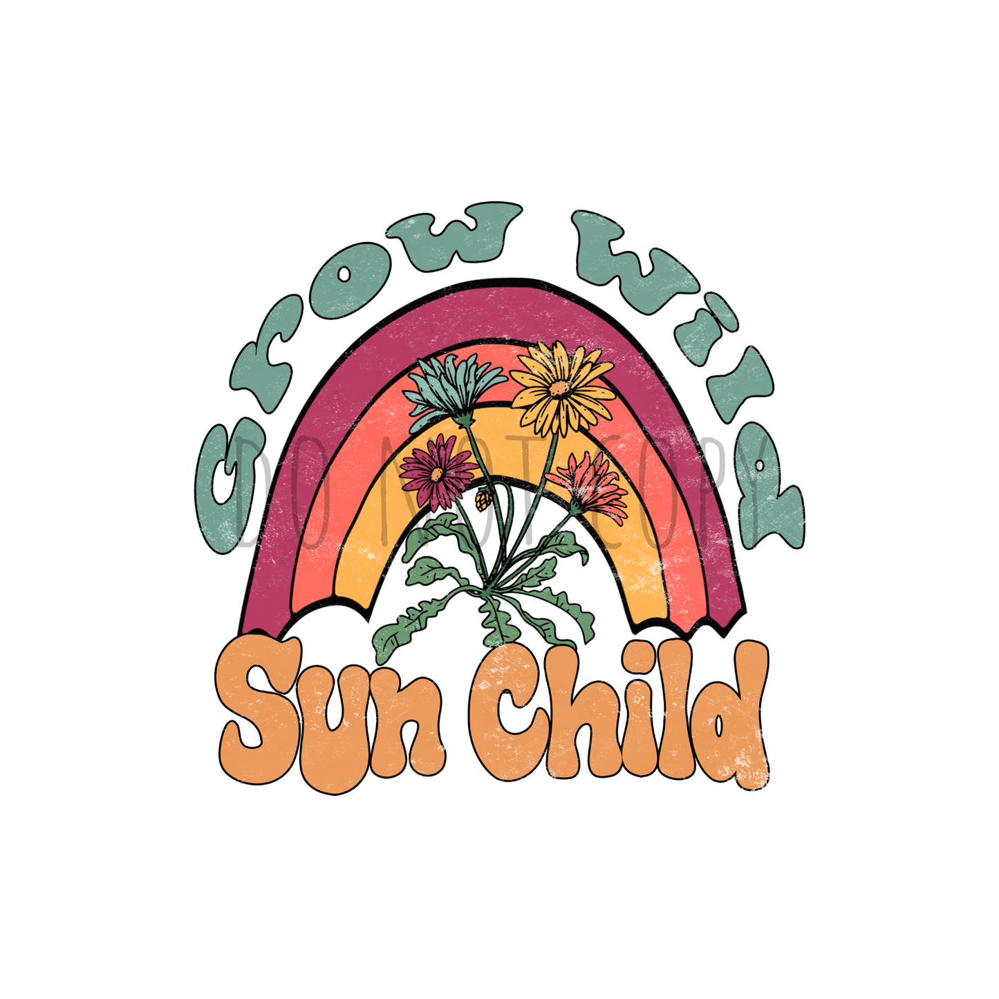 Grow Wild Sun Child DTF Transfer