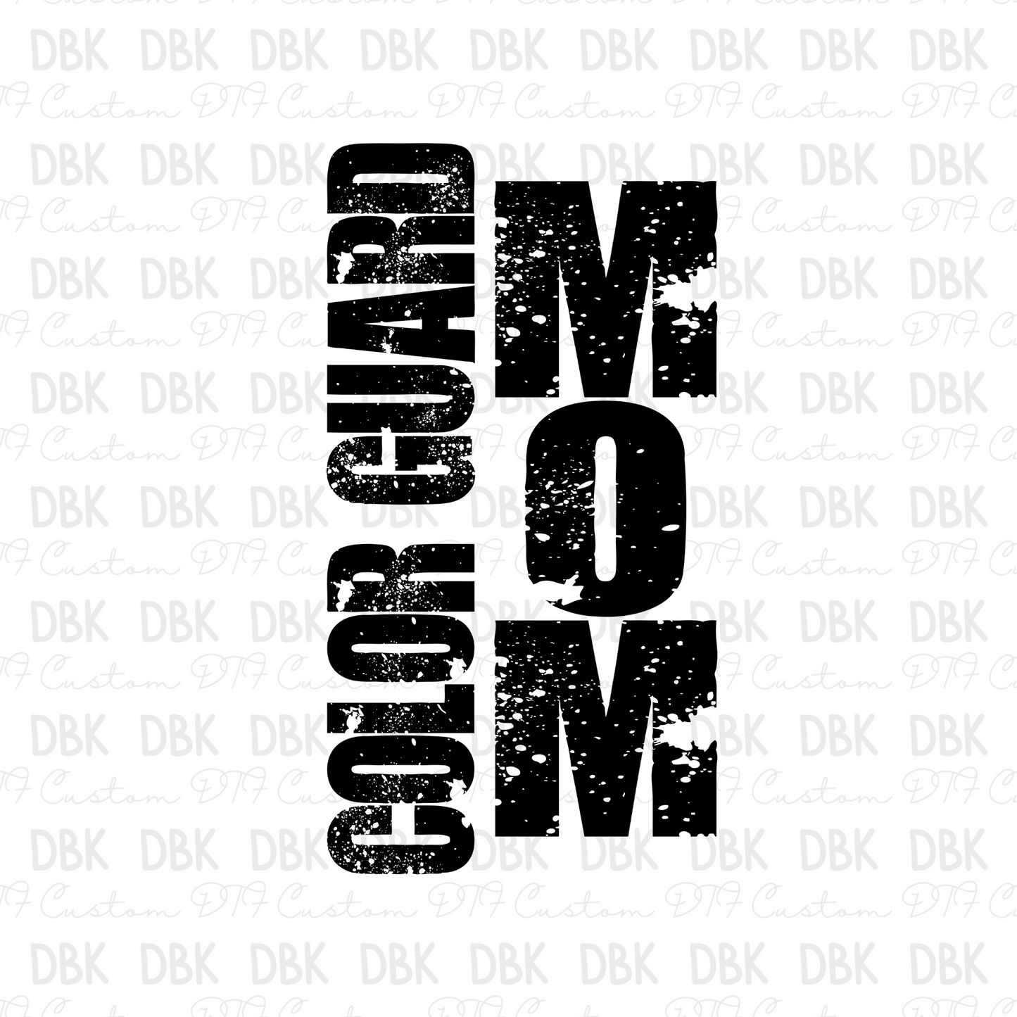 Color Guard Mom DTF Transfer C240