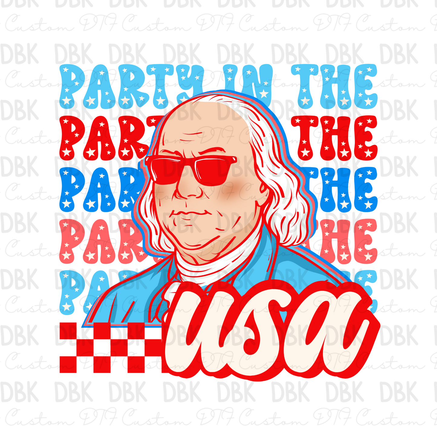 Party in the USA DTF Transfer