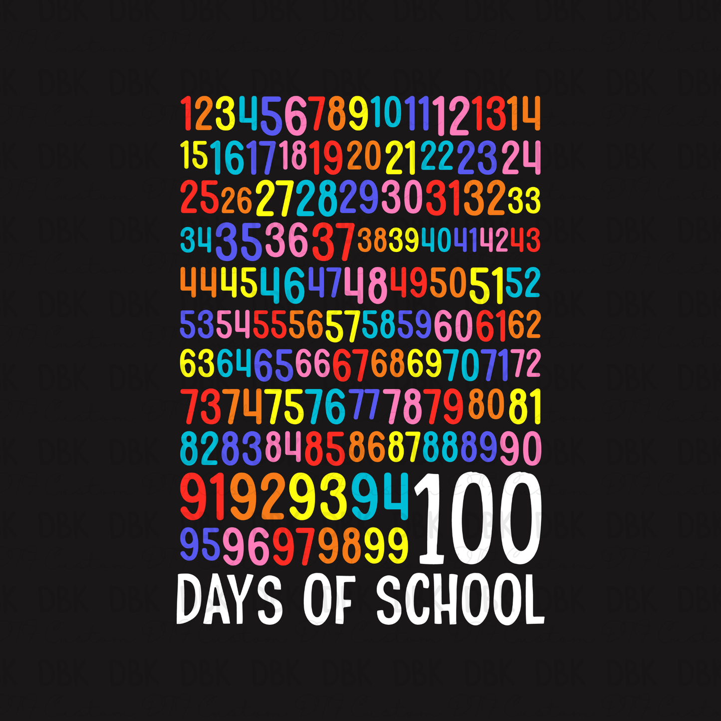 100 days of school DTF Transfer A265