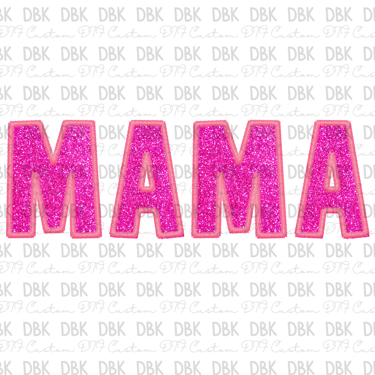 MAMA BARBIE PINK DTF transfer N133