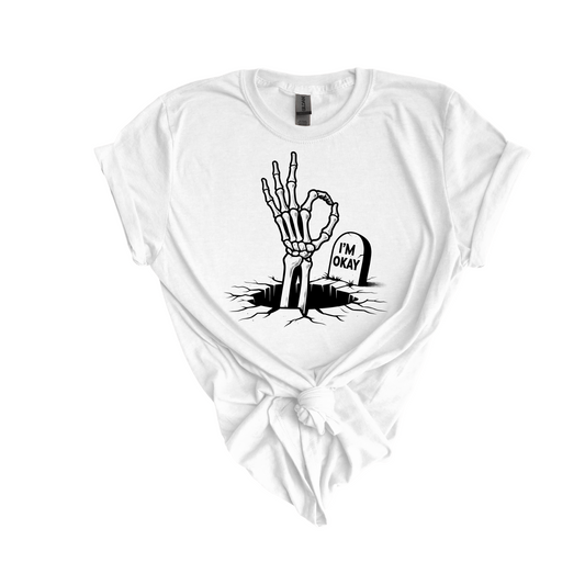 I'm Okay DTF transfer I14