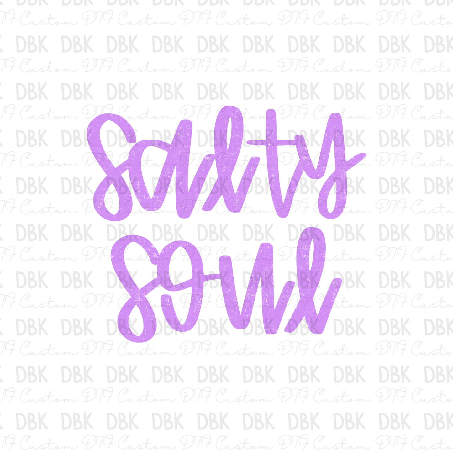 Salty Soul DTF Transfer