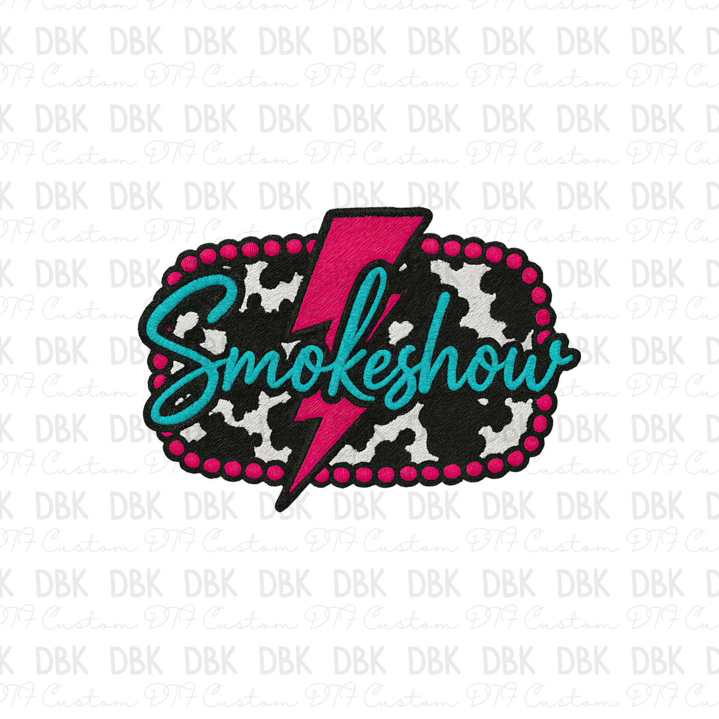 Smokeshow DTF transfer B371