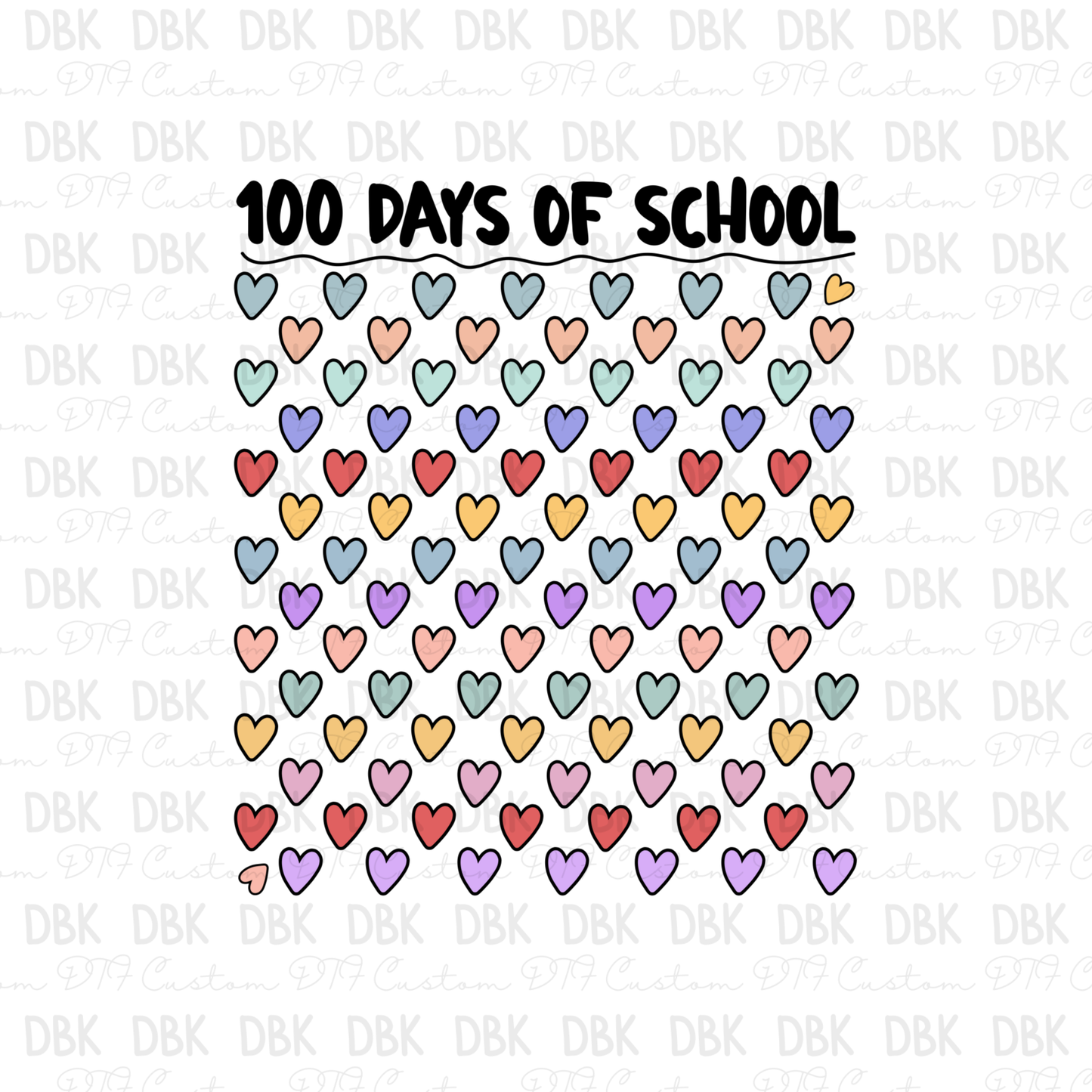 100 days of school hearts DTF Transfer A264