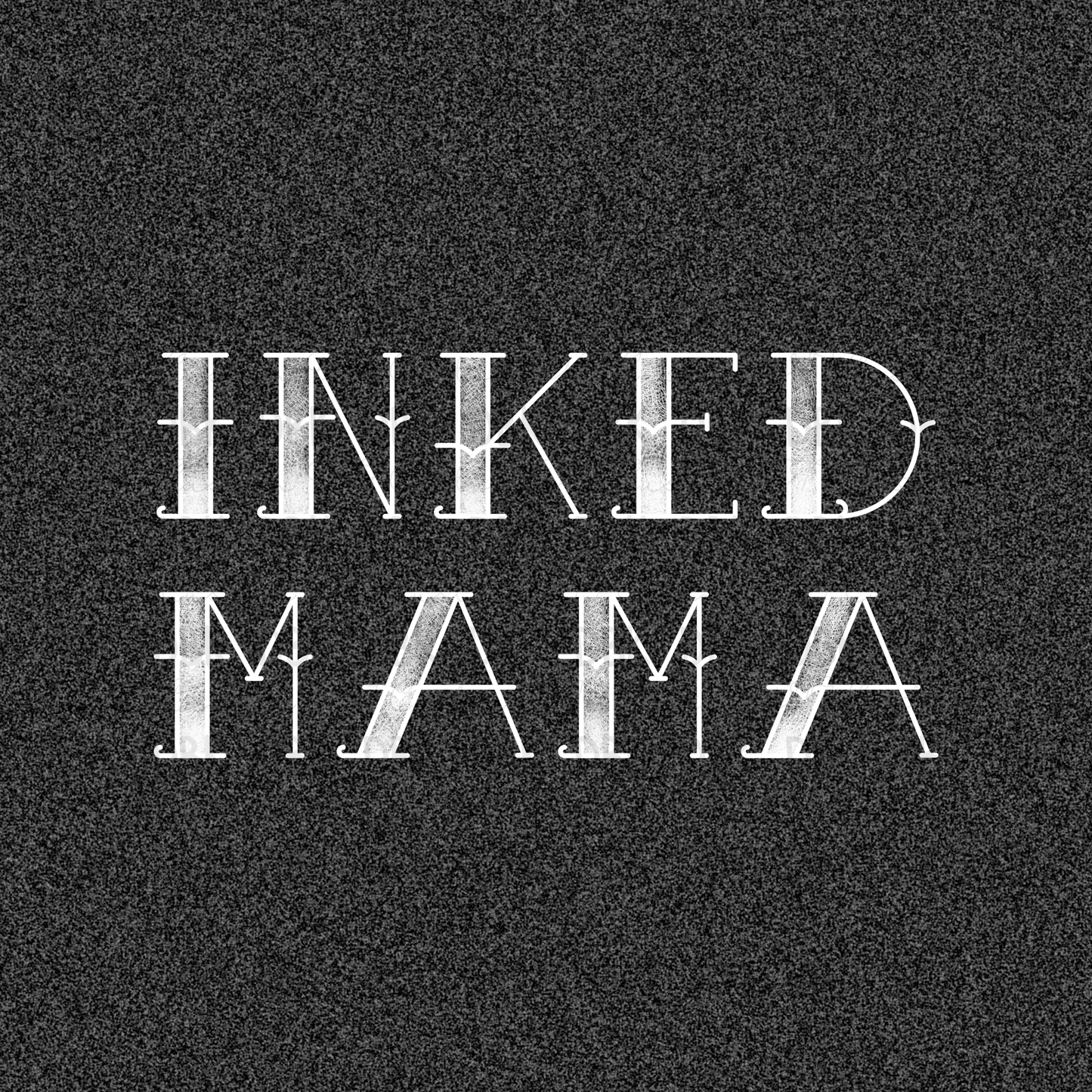 Inked Mama DTF transfer N221