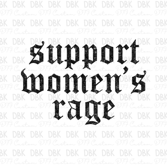 Support Women's Rage DTF Transfer BLACK