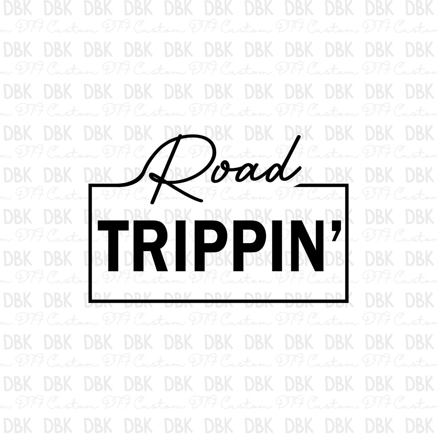 Road Trippin' DTF transfer