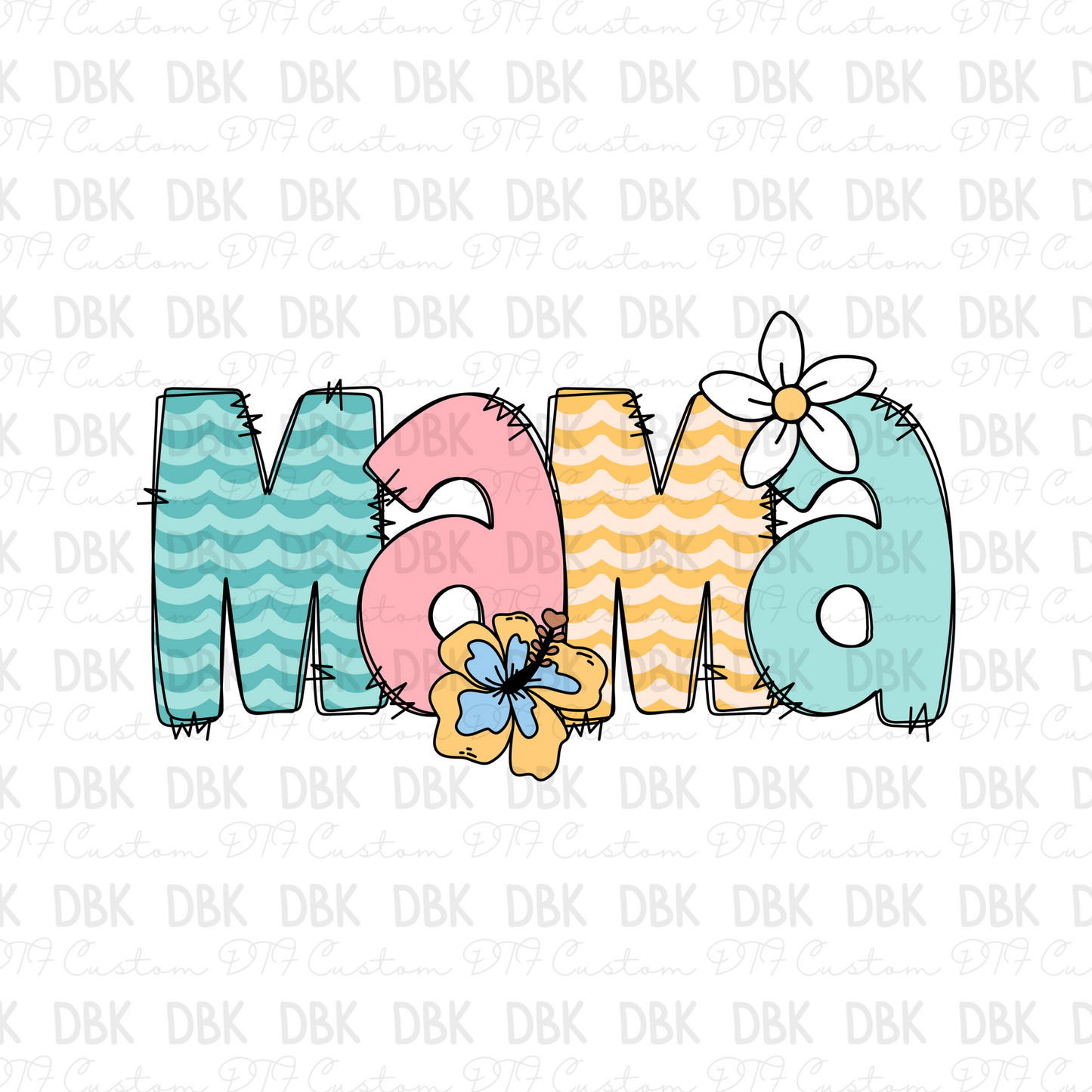 Mama DTF transfer