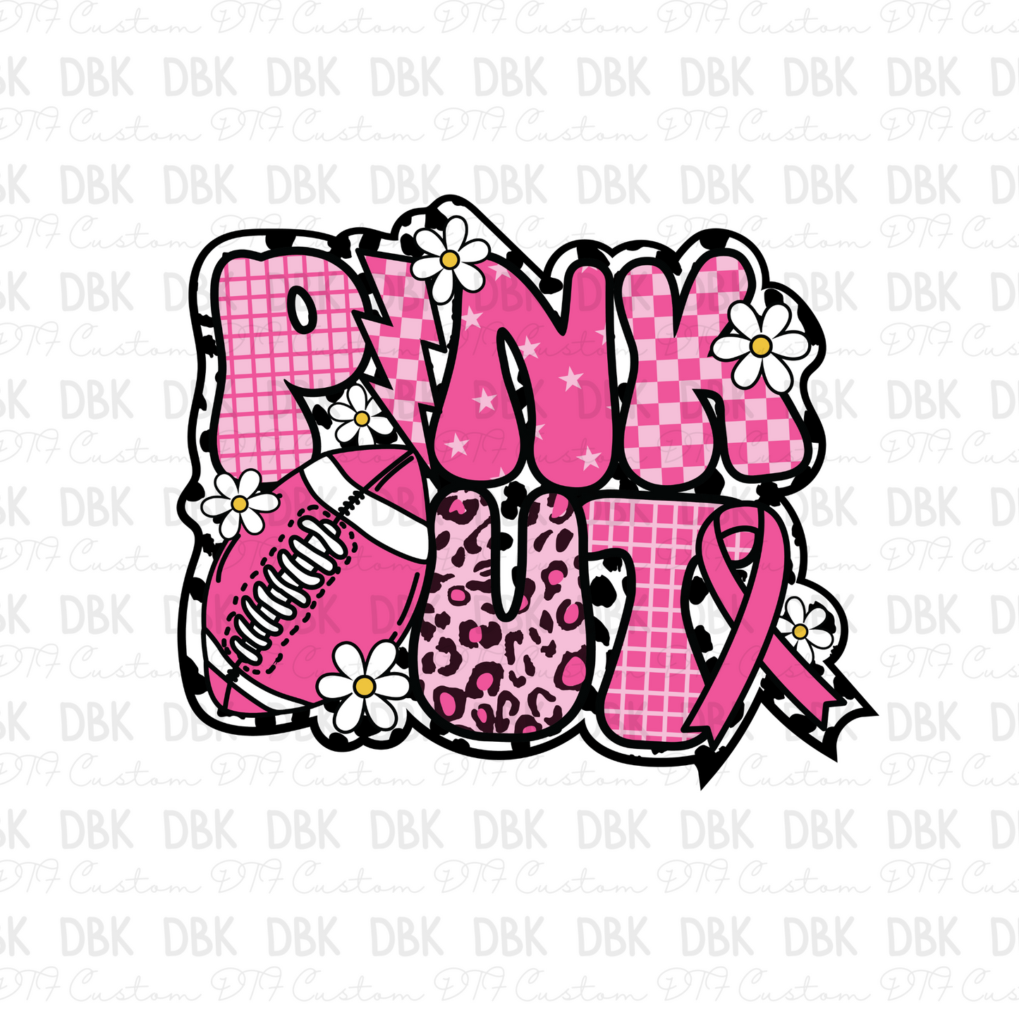 Pink Out DTF Transfer L31