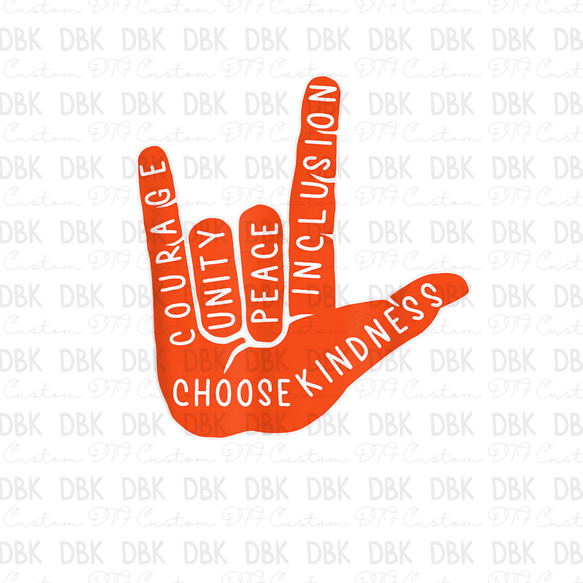 Choose Kindness Hand DTF Transfer U13