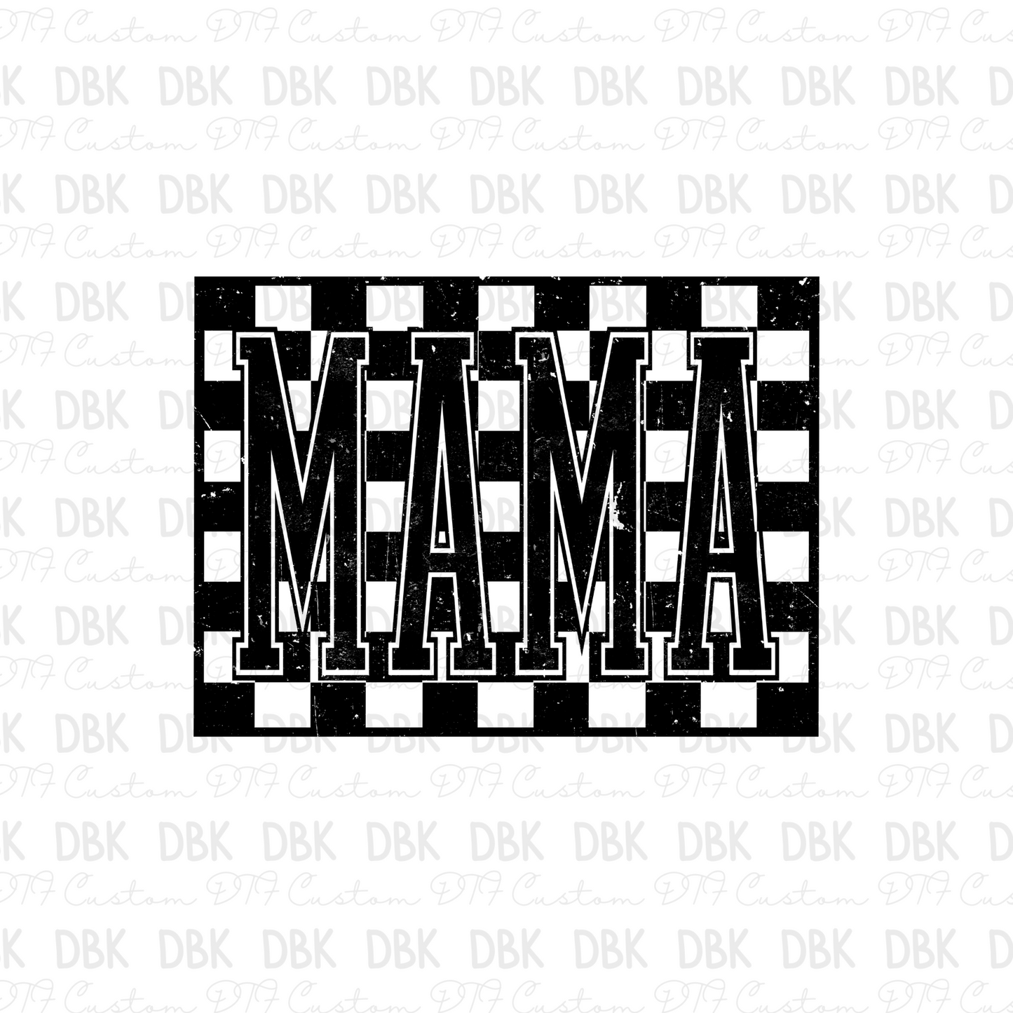 Mama DTF Transfer