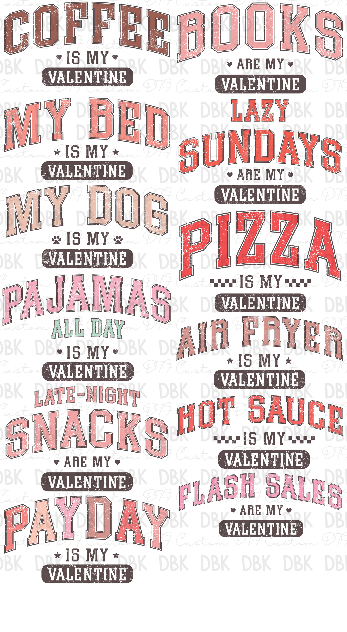 Funny Valentine Pre-Made Gang Sheet P140