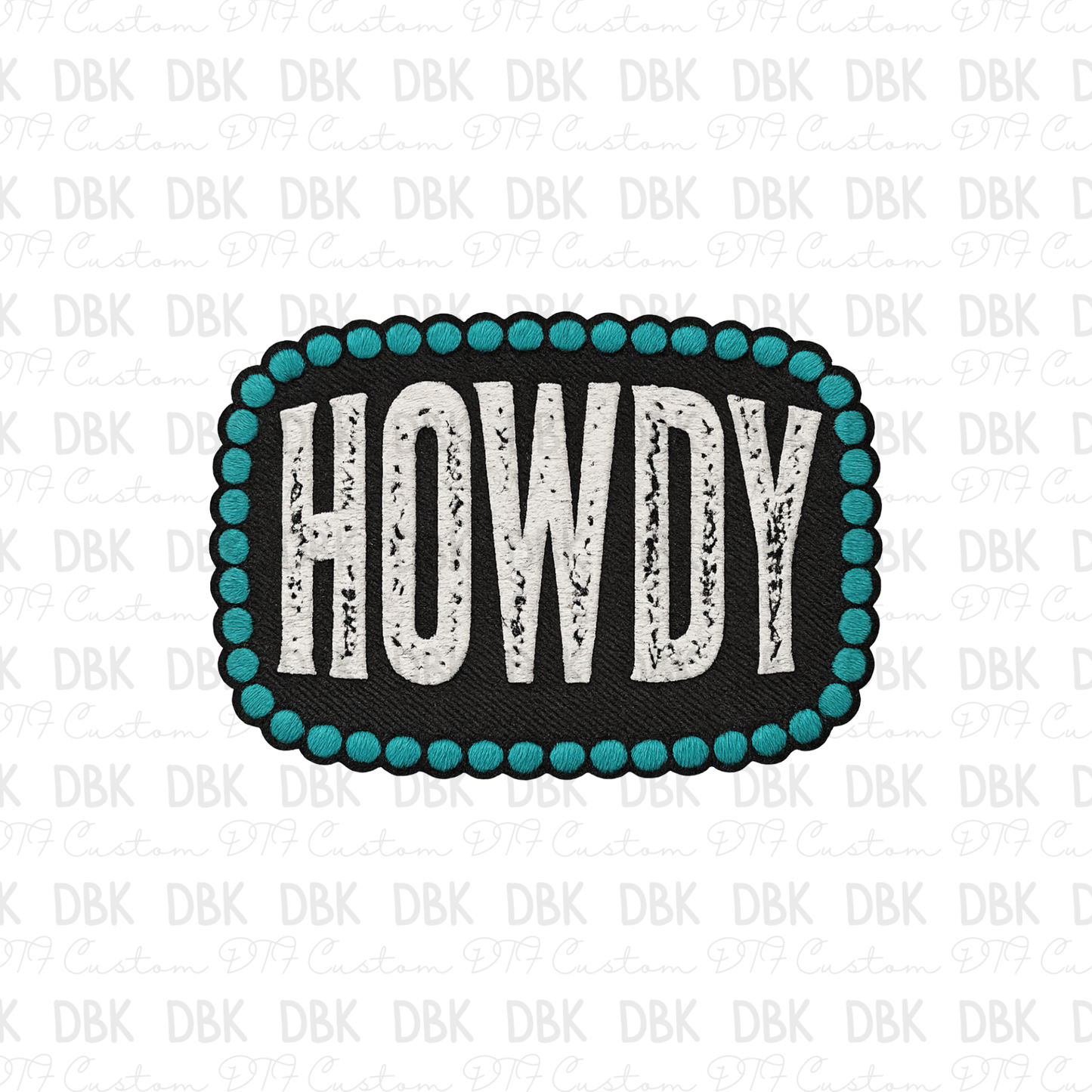 Howdy DTF transfer B387