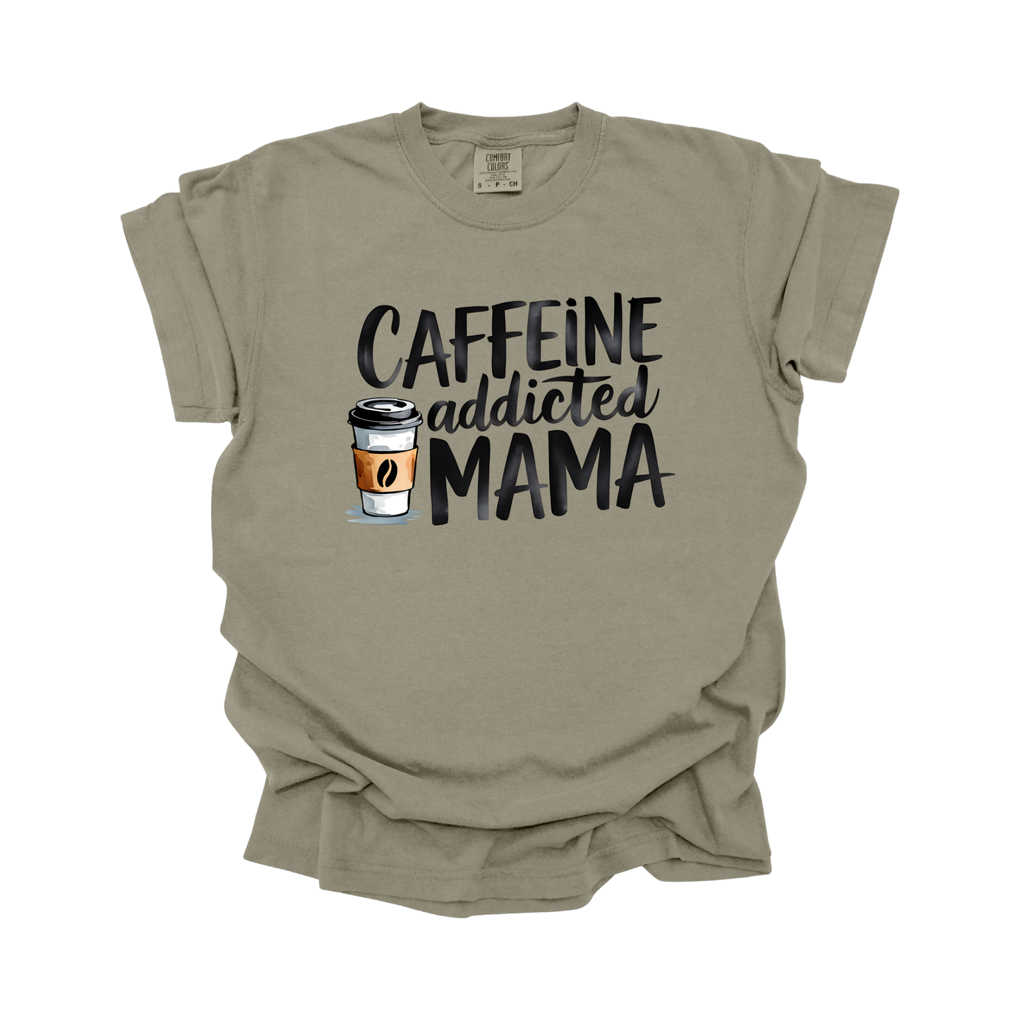 Caffeine Addicted Mama DTF Transfer