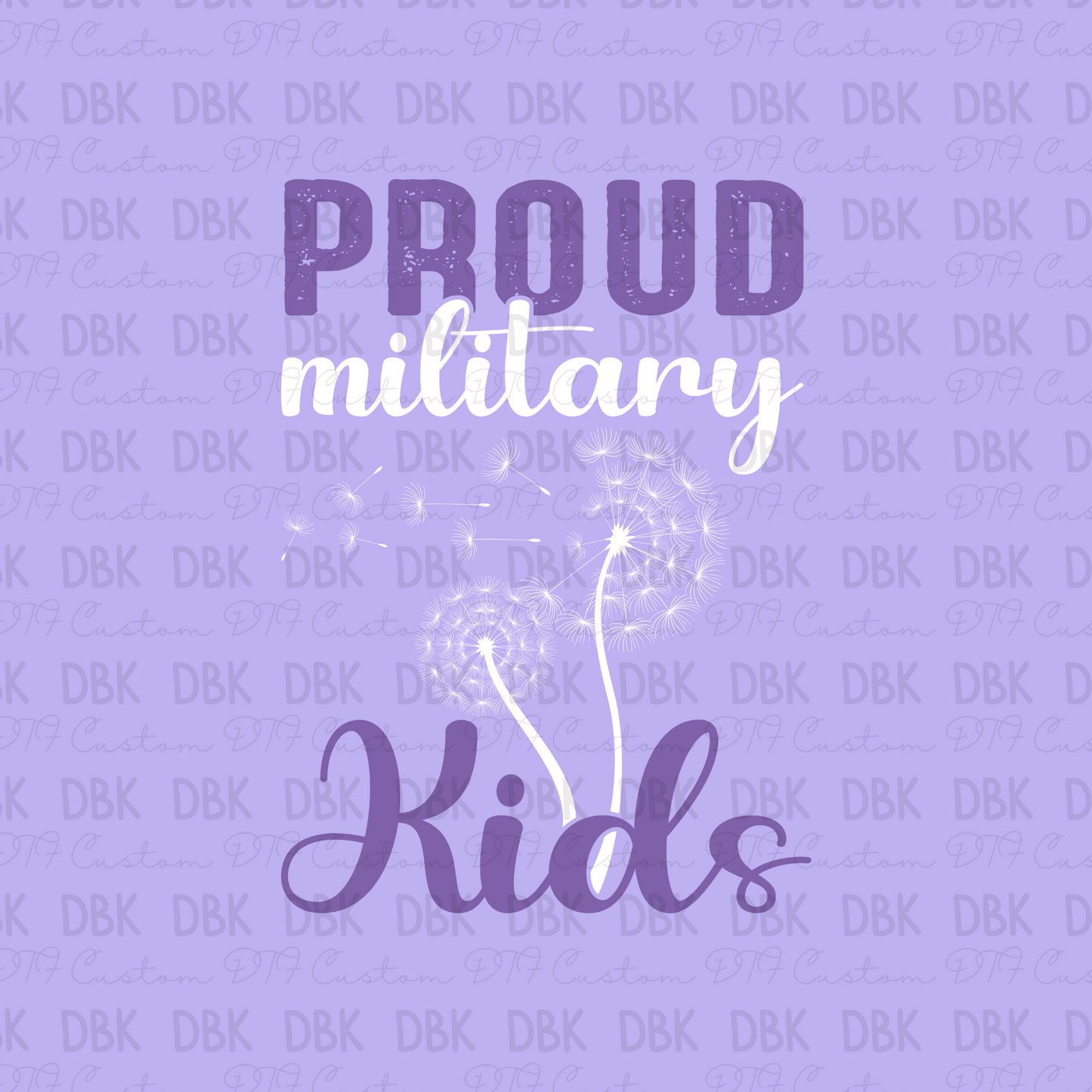 Proud Military Kids DTF Transfer