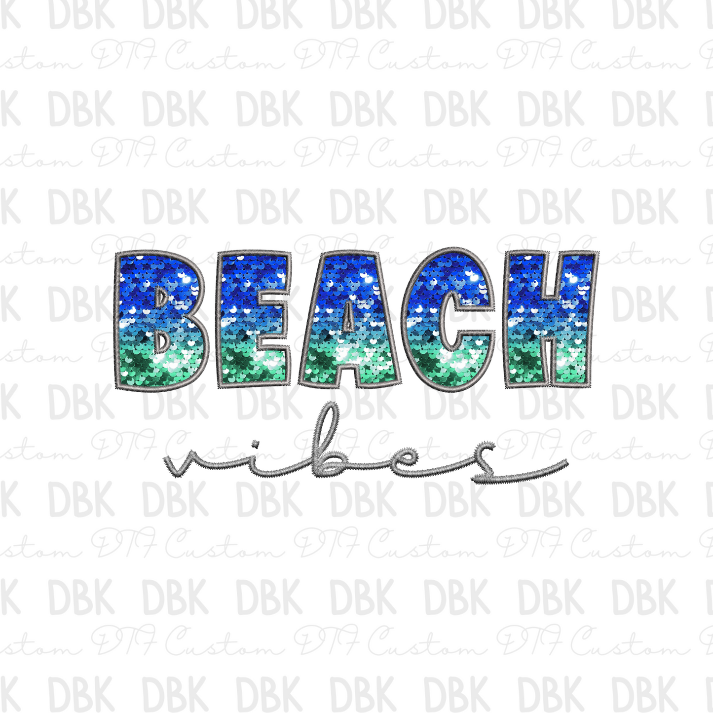 Beach Vibes DTF Transfer S13