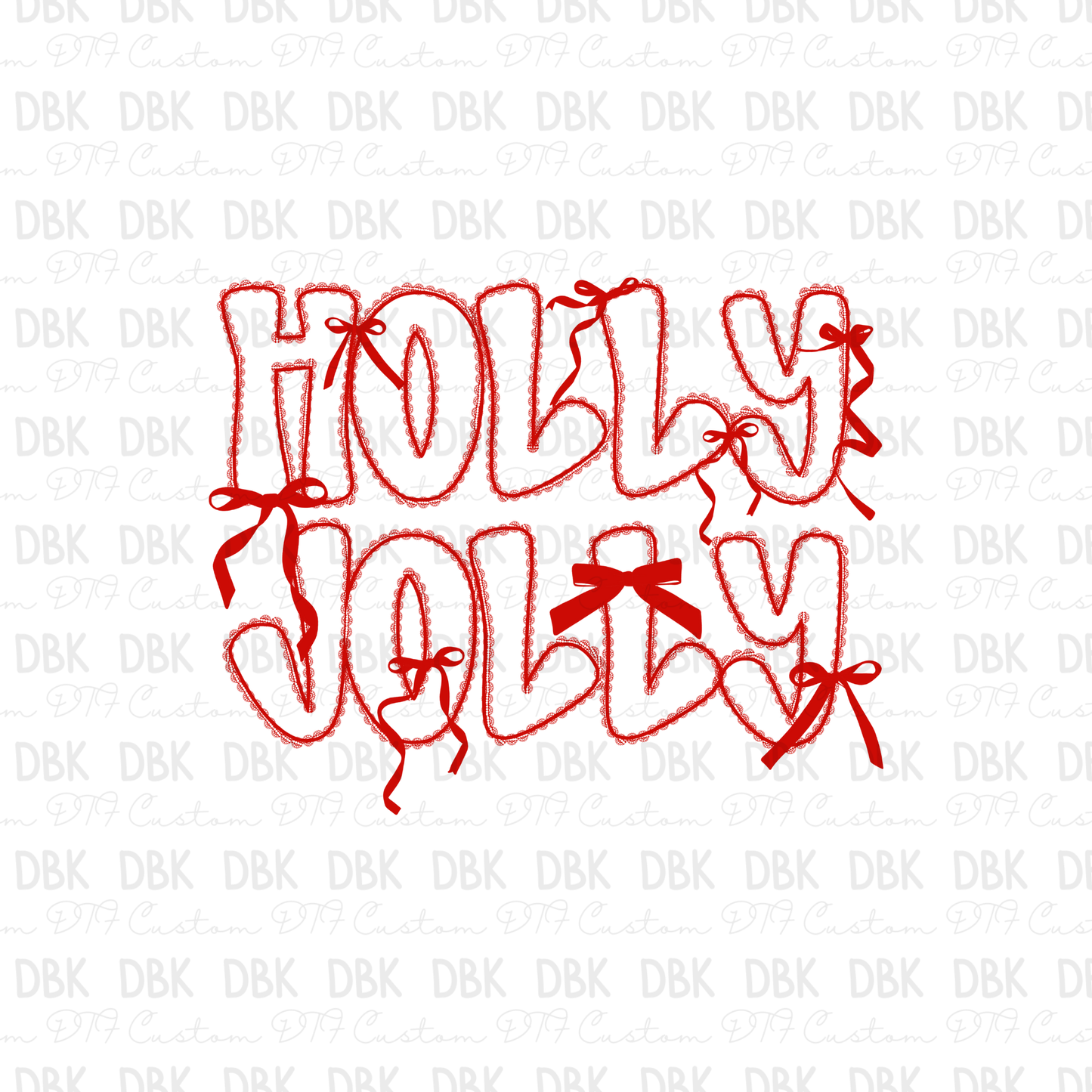 Holly Jolly DTF Transfer