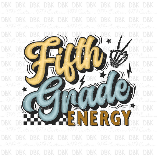 Fifth Grade Energy DTF Transfer A172
