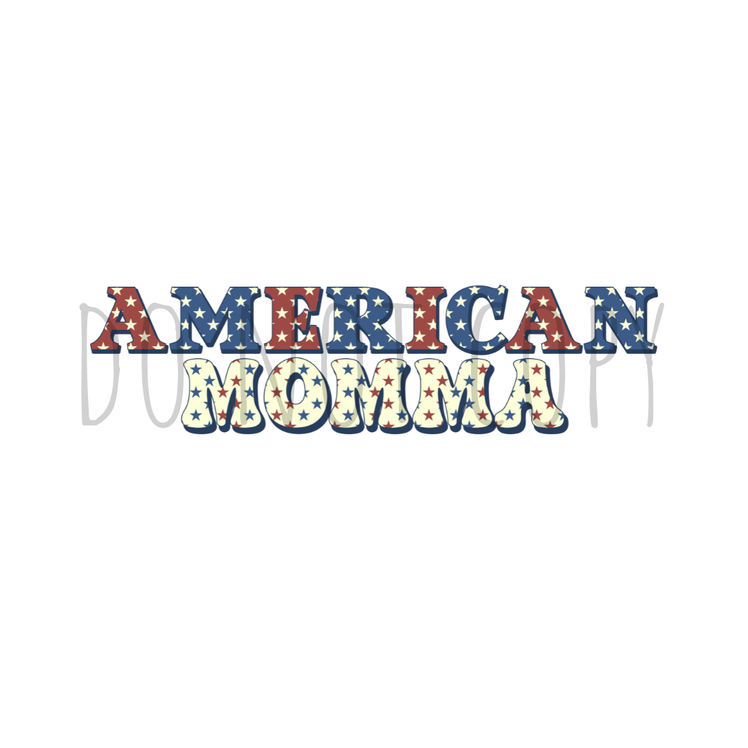 American Momma DTF transfer R139