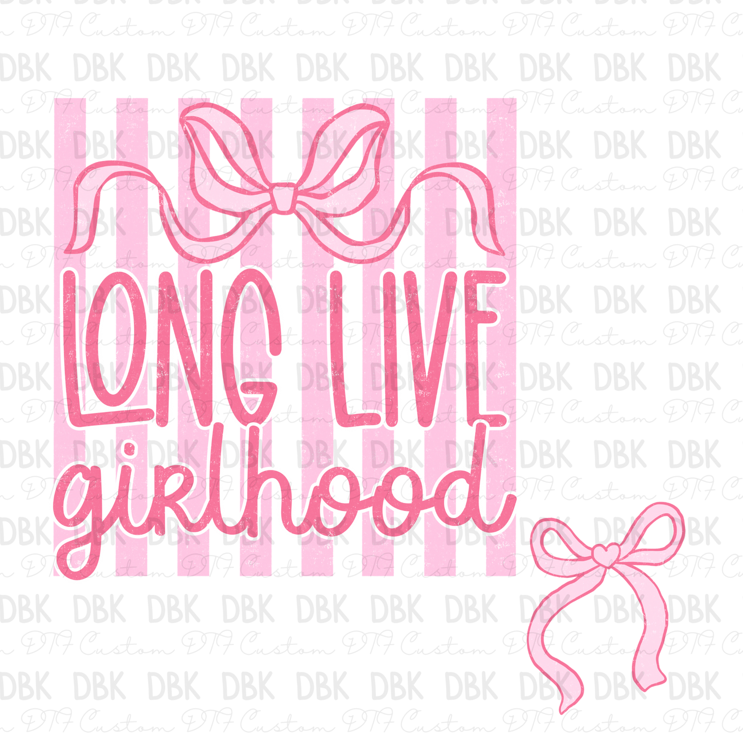 Long Live girlhood DTF Transfer (Don't forget to purchase the pocket)