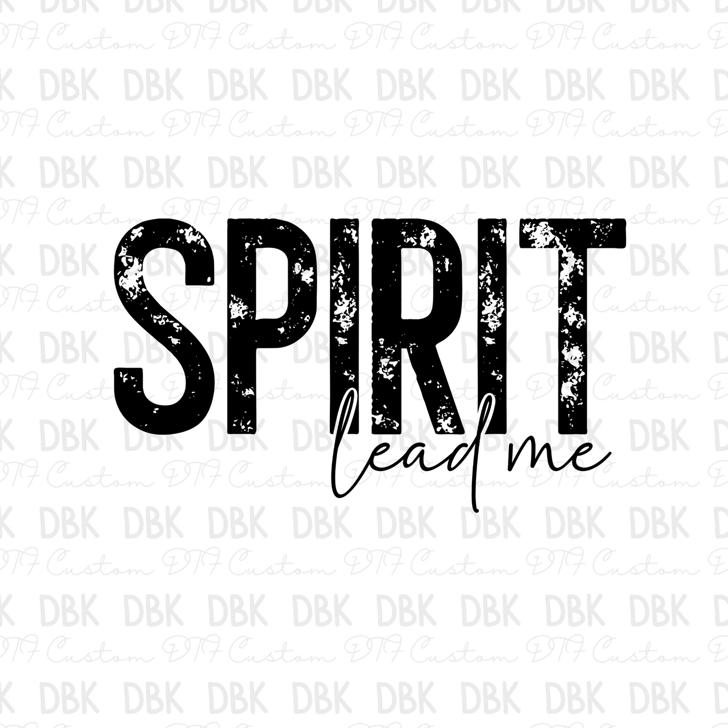 Spirit Lead Me DTF transfer FT75