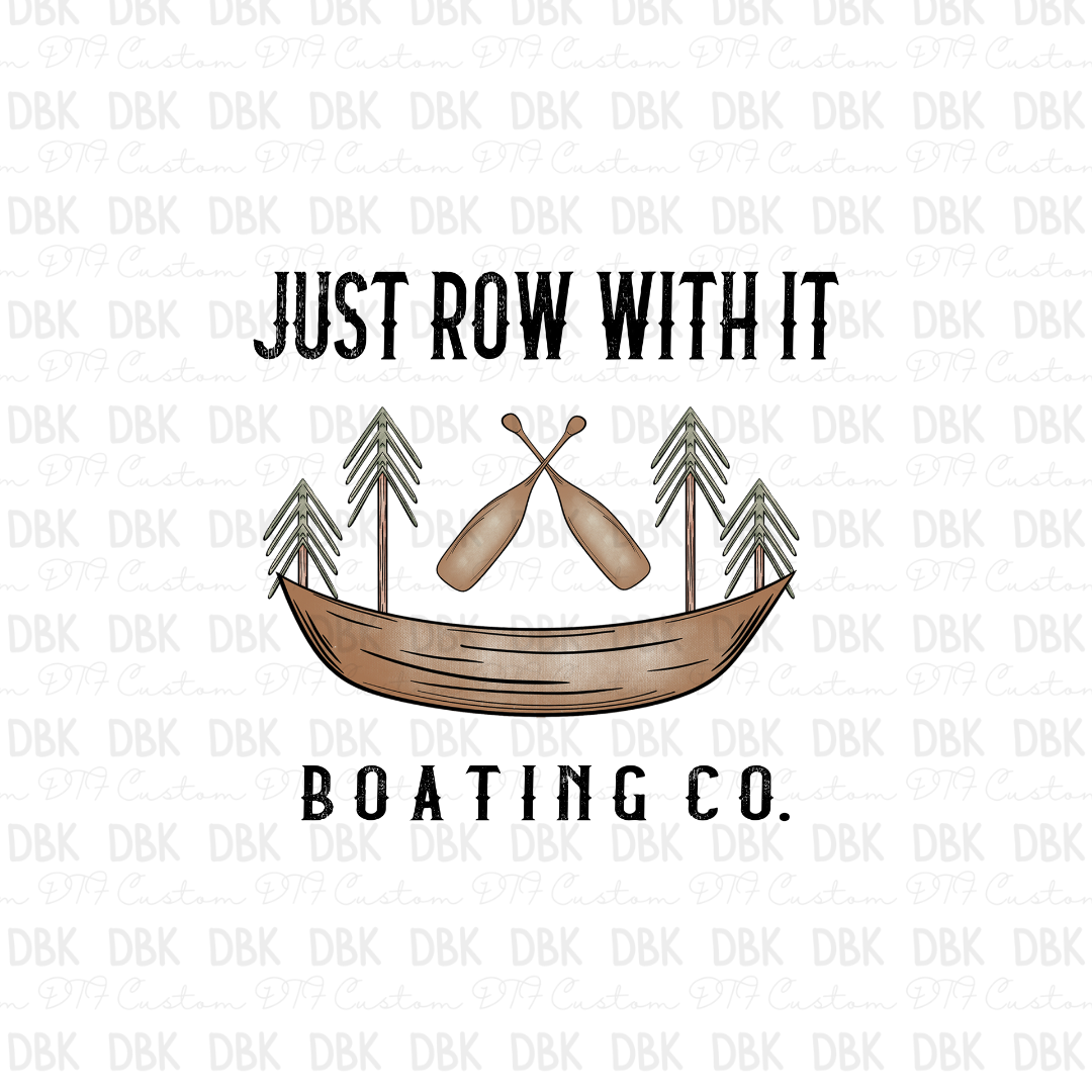 Just row with it DTF transfer