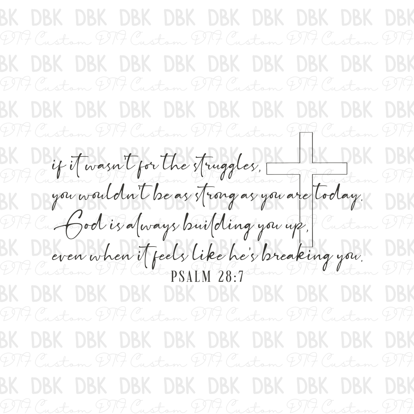 If it wasn't for the struggles DTF Transfer GREY FT131