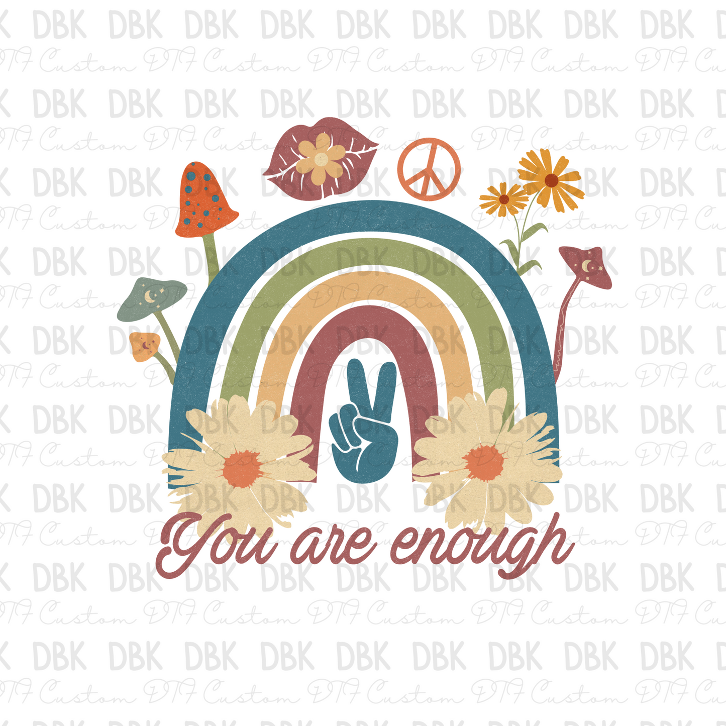 You are enough DTF Transfer