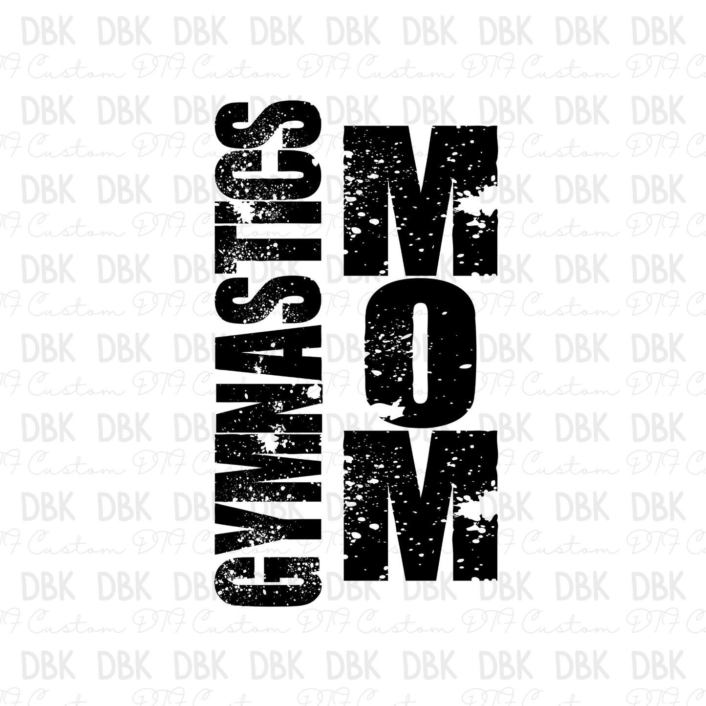 Gymnastics Mom DTF Transfer C250