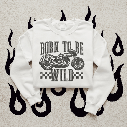 Born to be Wild DTF Transfer GREY I257