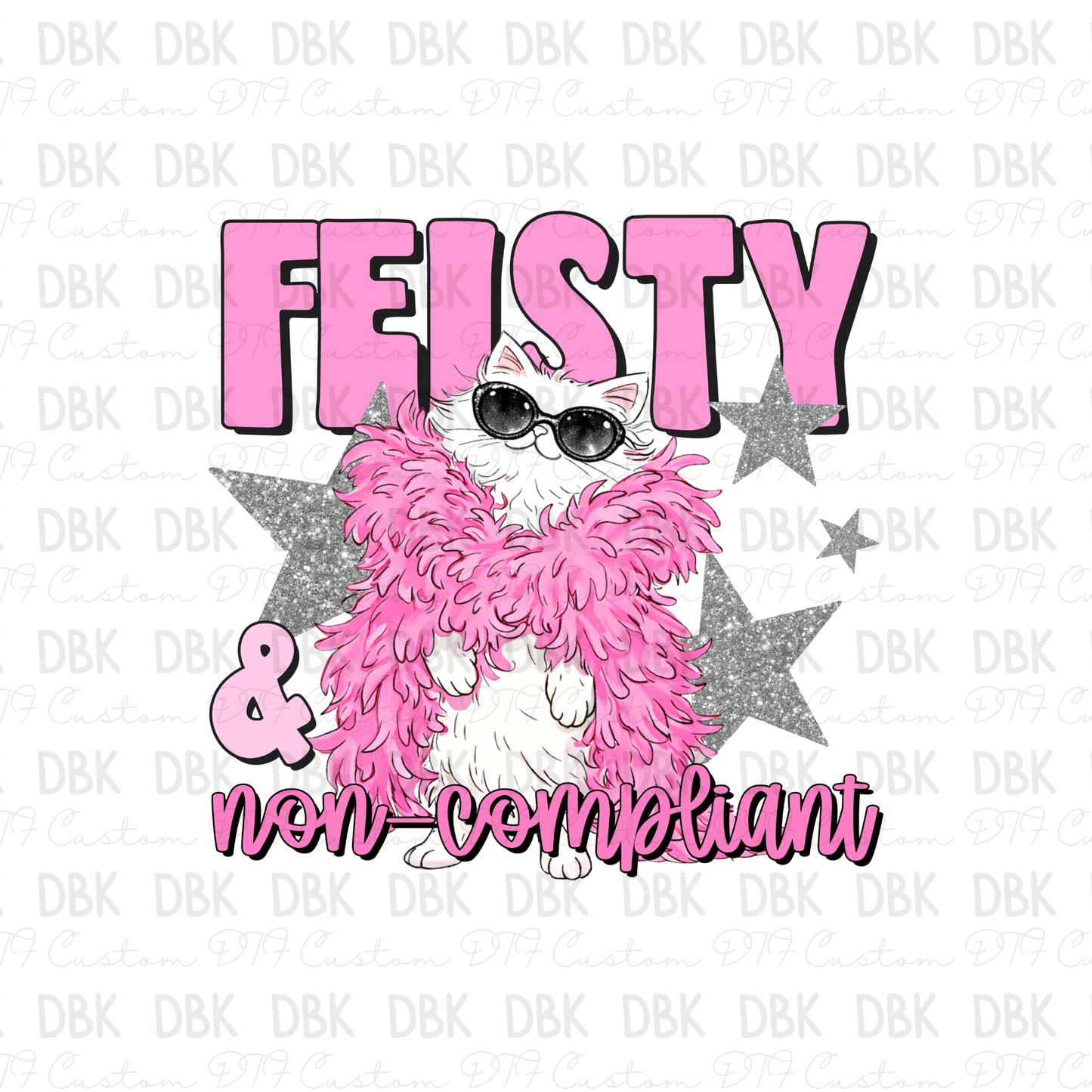 Feisty DTF Transfer