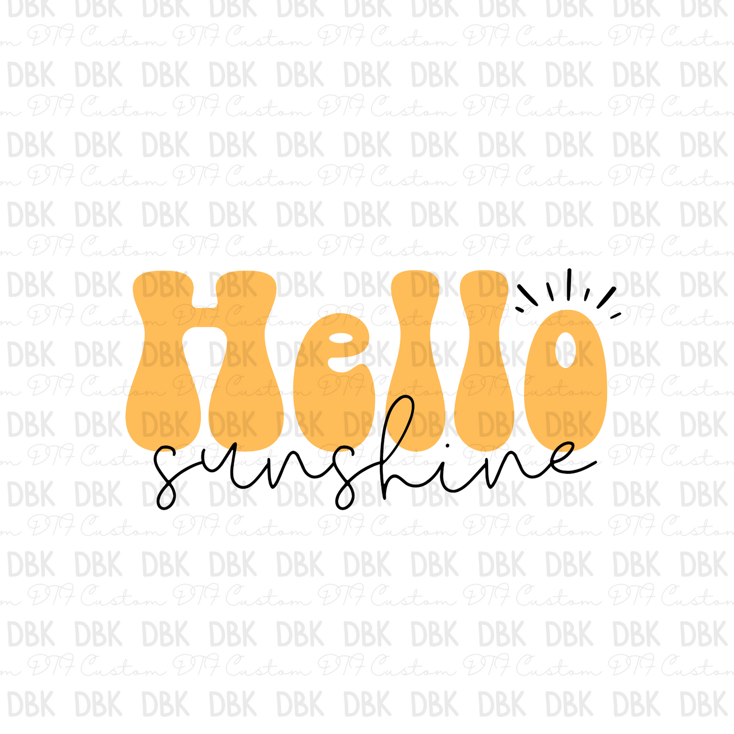 Hello Sunshine DTF transfer S66