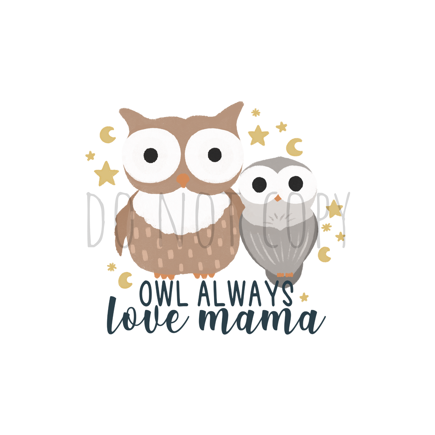 Owl always love mama DTF transfer