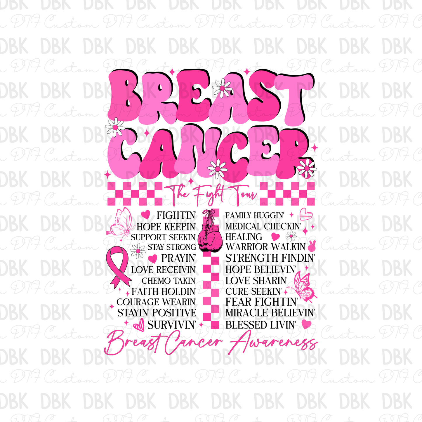 Breast cancer the fight tour 1 DTF Transfer L11