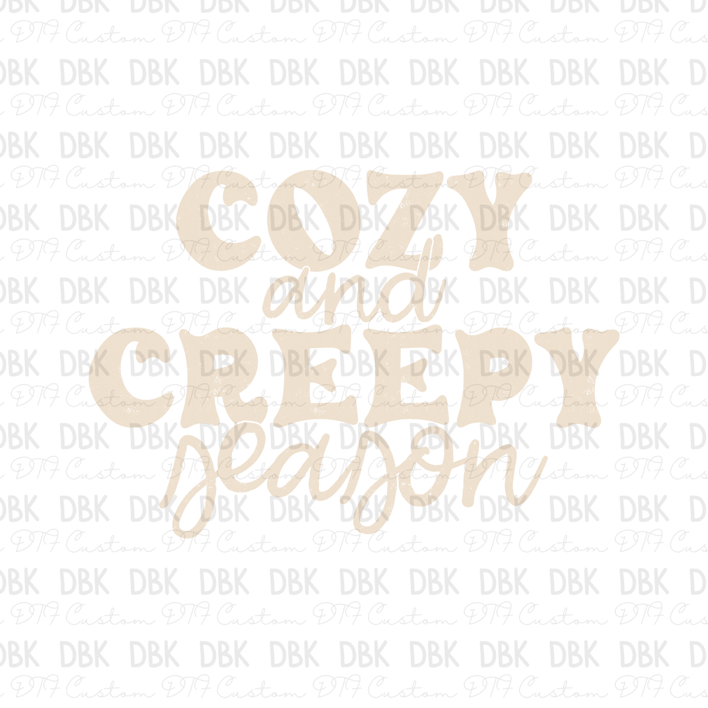 Cozy and Creepy Season DTF Transfer H273