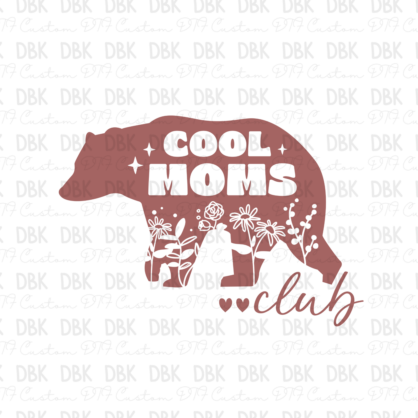 Cool moms club bear DTF transfer N219