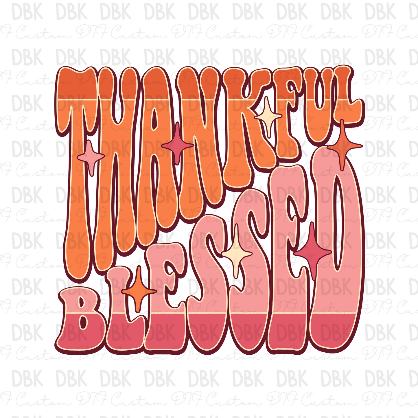 Thankful Blessed DTF TRANSFER T13