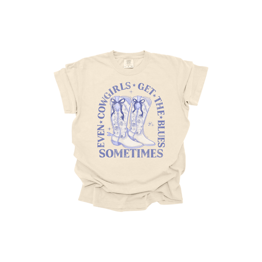 Even cowgirls get the blues sometimes DTF transfer