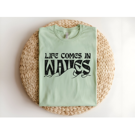 Life comes in waves DTF Transfer BLACK