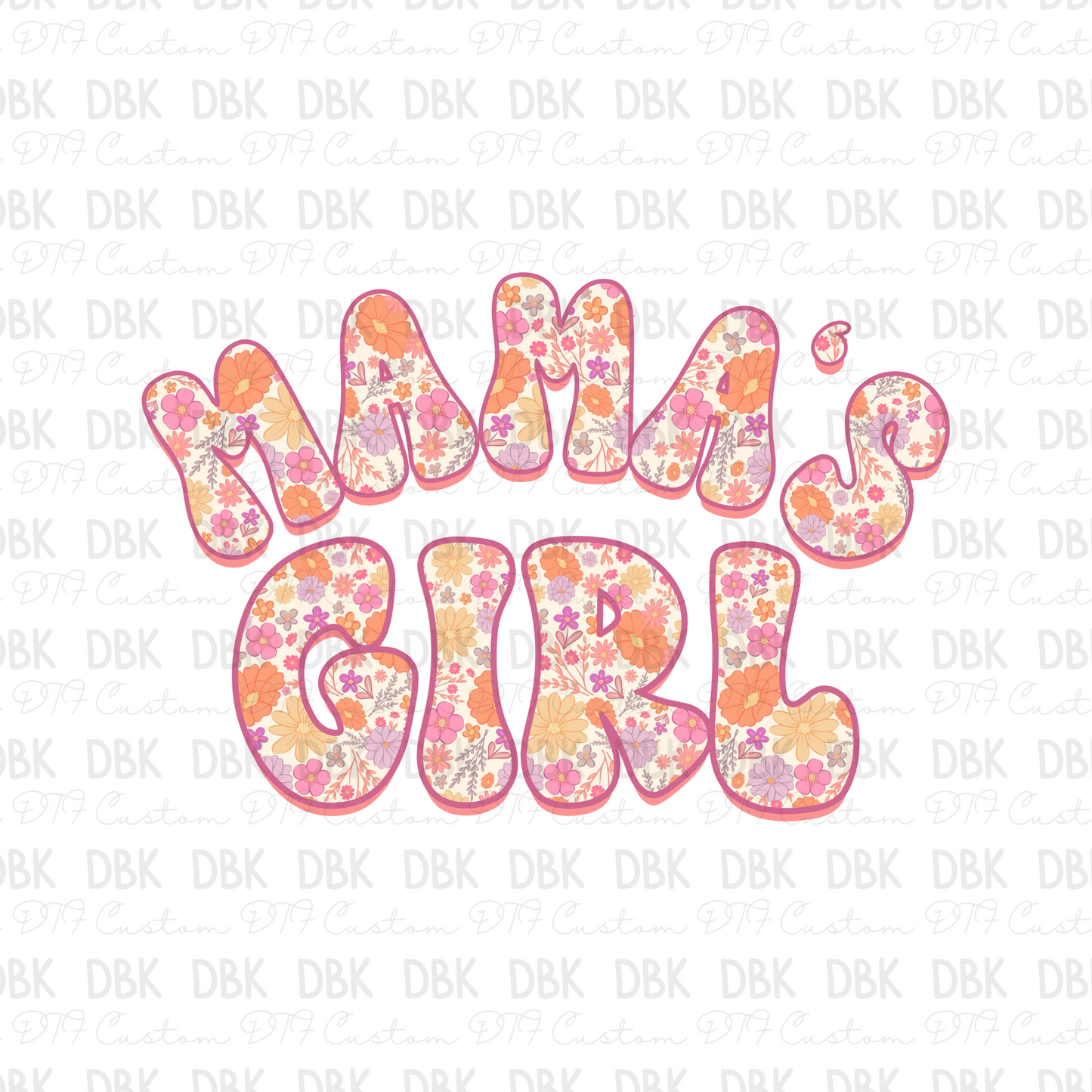 Mama's Girl DTF transfer K61