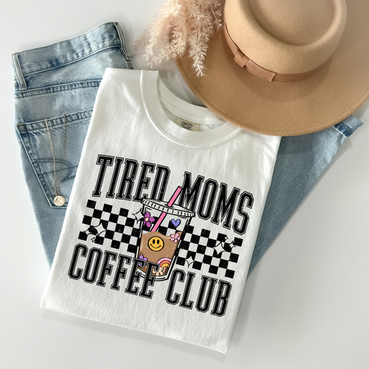 Tired moms coffee club DTF Transfer
