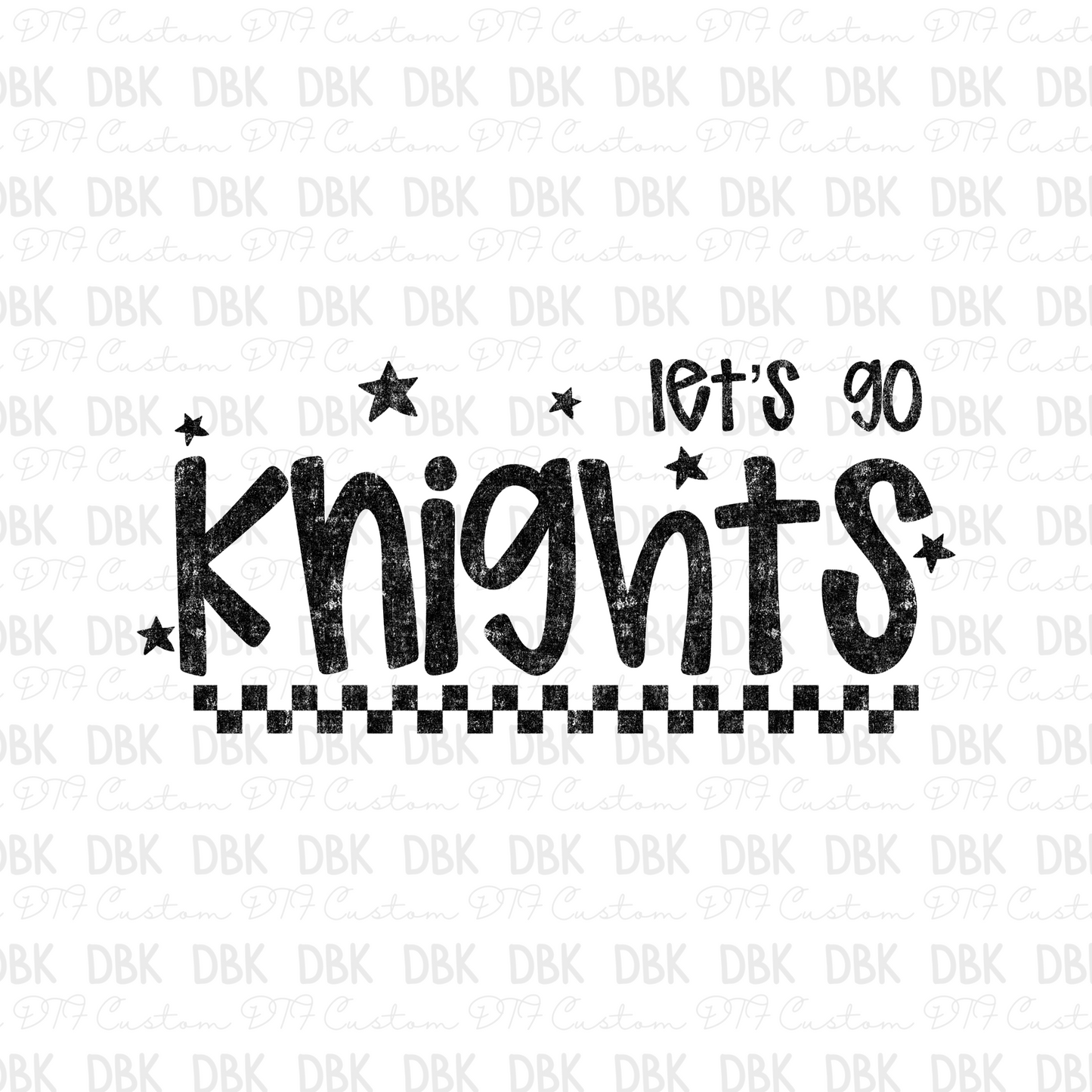KNIGHTS DTF Transfer BLACK