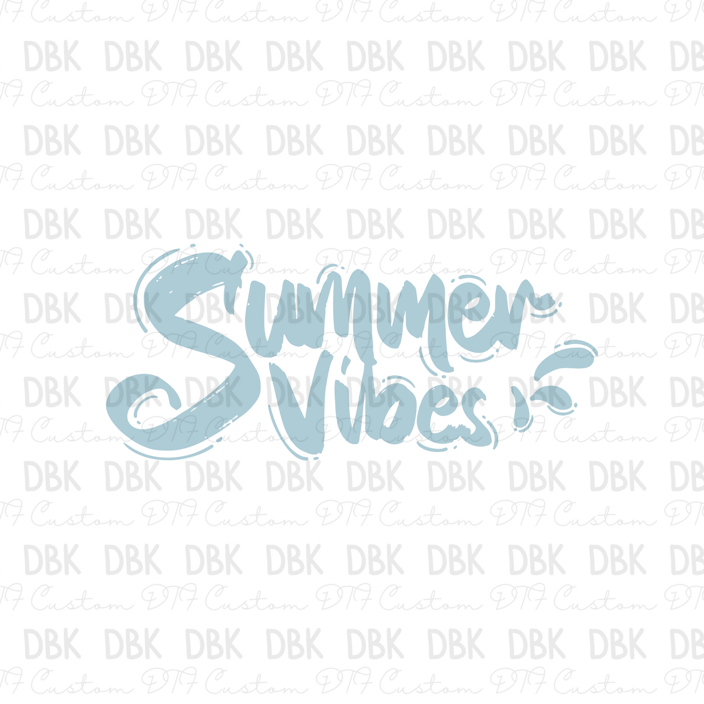 Summer Vibes blue DTF Transfer S103